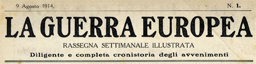 La Guerra Europea n. 1 9 agosto 1914